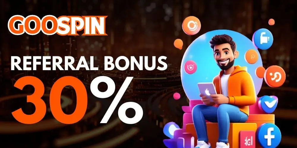 Goospin Referral Bonus 30%